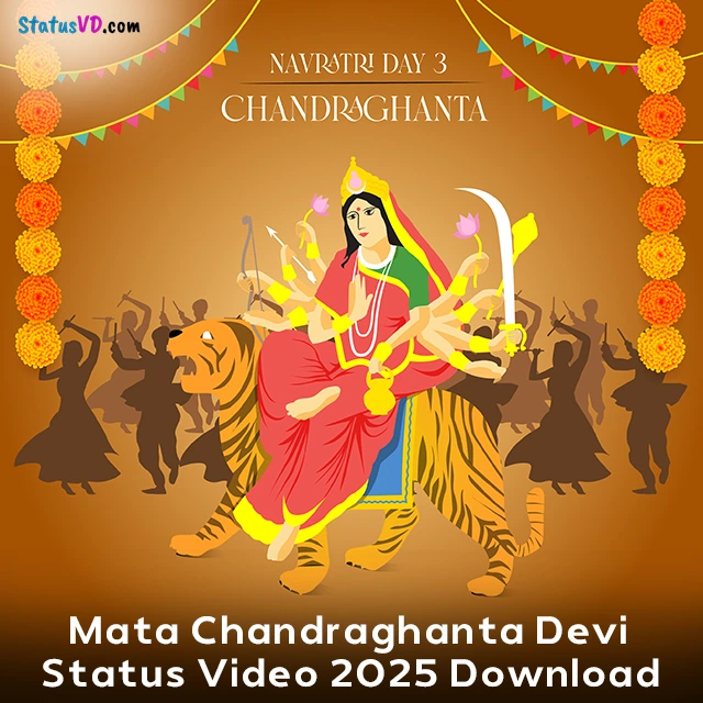 Mata Chandraghanta Devi Status Video 2025 Download