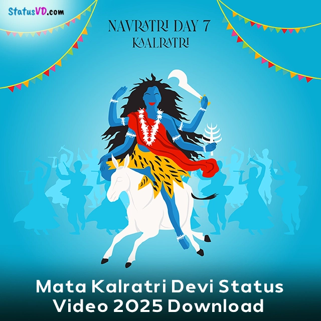 Mata Kalratri Devi Status Video 2025 Download
