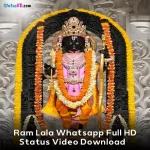 Ram Lala Whatsapp Full HD Status Video Download