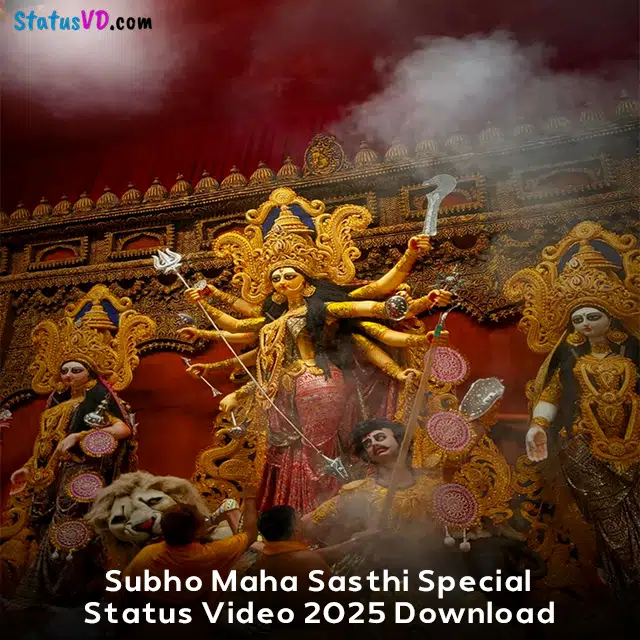 Subho Maha Sasthi Special Status Video 2025 Download