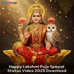 Happy Lakshmi Puja Special Status Video 2025 Download