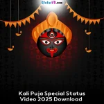 Kali Puja Special Status Video 2025 Download