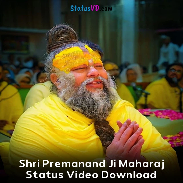 Shri Premanand Ji Maharaj Status Video Download